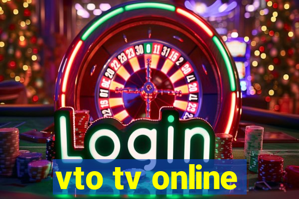 vto tv online